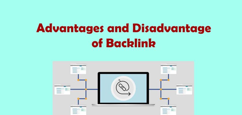 Advantages and disadvantages of Backlink